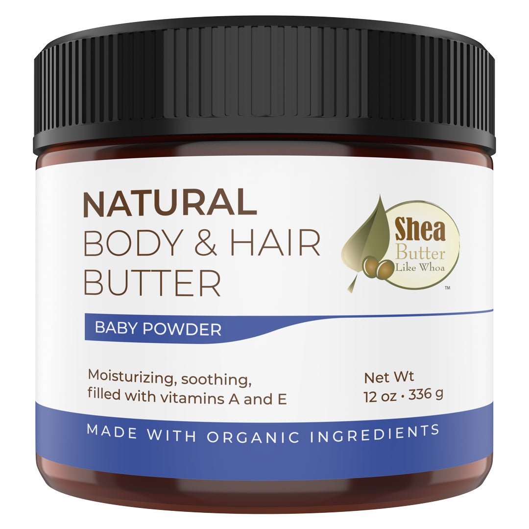 Baby Powder Natural Body & Hair Butter - Shea Butter Like Whoa