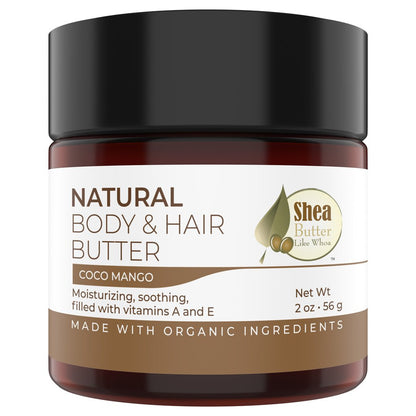 Coco Mango Natural Body & Hair Butter - Shea Butter Like Whoa