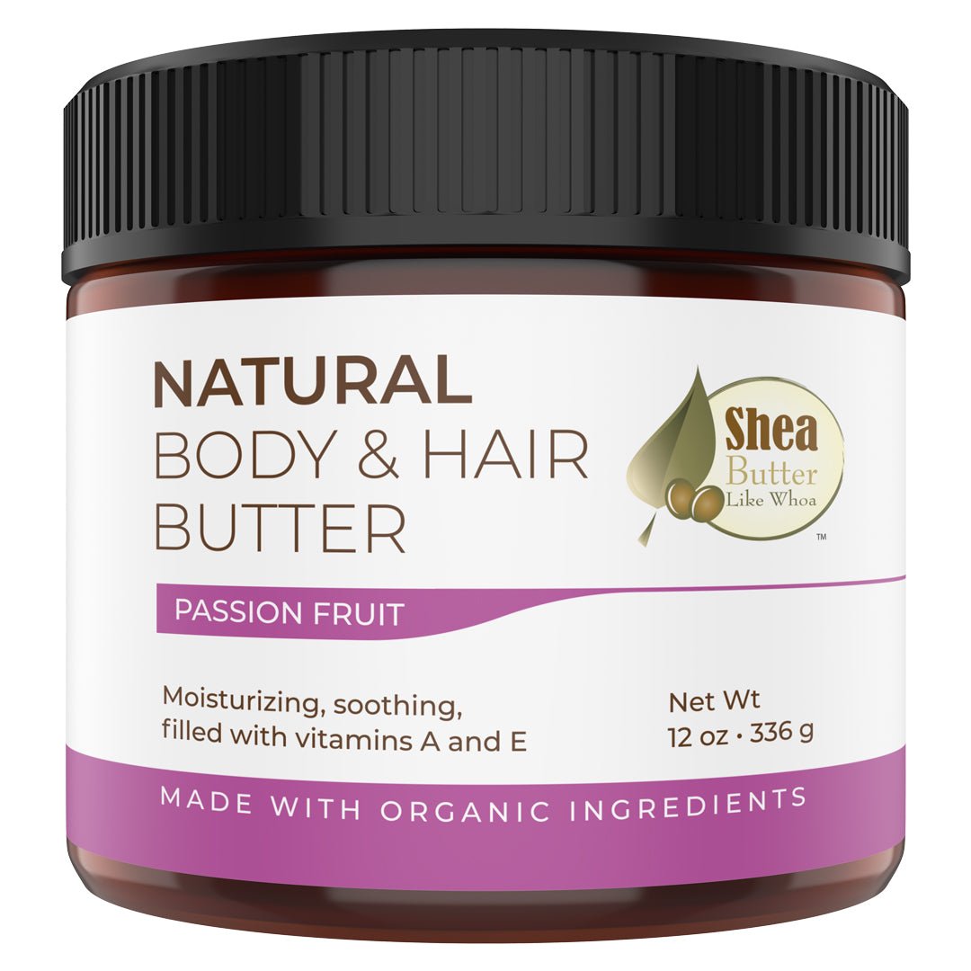 Passion Fruit Natural Body Hair Butter - Shea Butter Like Whoa