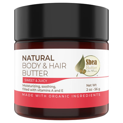 Sweet & Juicy Natural Body Hair Butter - Shea Butter Like Whoa